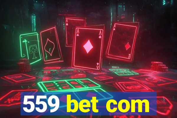 559 bet com